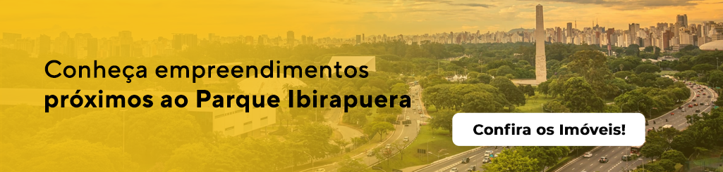 Conheça empreendimentos próximos ao Parque Ibirapuera. Confira os Imóveis!