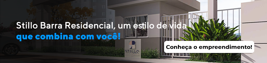 Stillo Barra Residencial, um estilo de vida que combina com você! Conheça o empreendimento! 