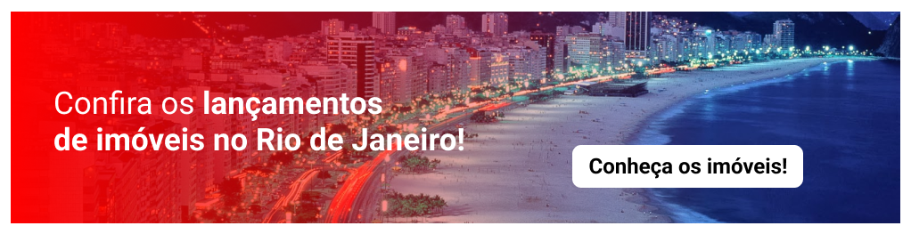 Confira os lançamentos de imóveis no Rio de Janeiro! Conheça os imóveis!