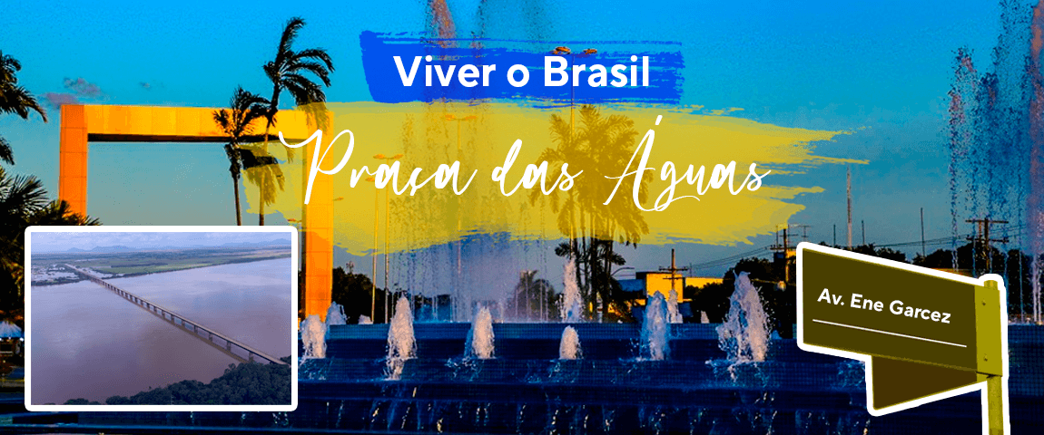 Viver o Brasil: Praça das Águas, em Roraima